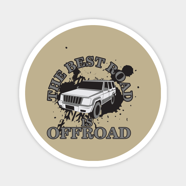 The best road is OFFROAD! Magnet by nektarinchen